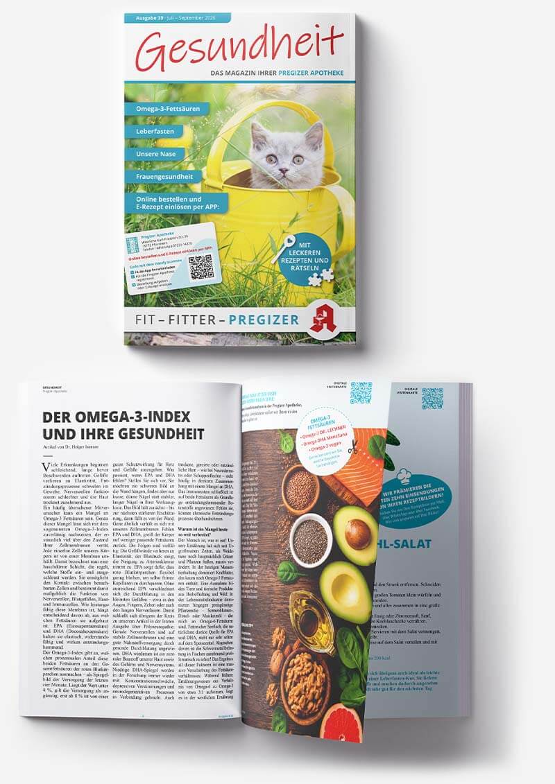 Gesundheit - Das exklusive Kunden-Magazin der Pregizer Apotheke Pforzheim